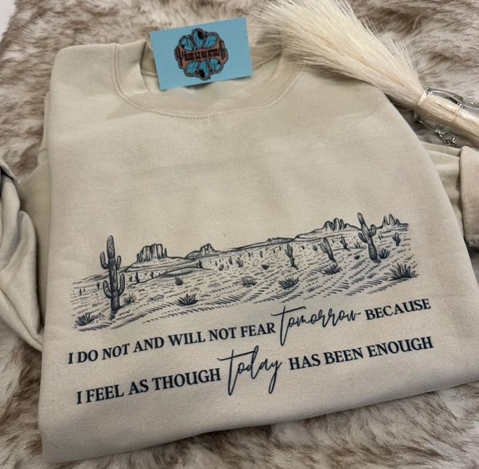 Will Not Fear Tomorrow Graphic Crew