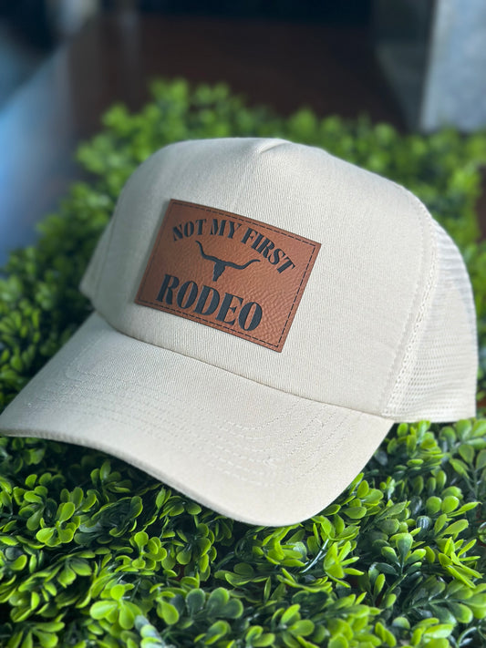 "Not My First Rodeo" Trucker Hat