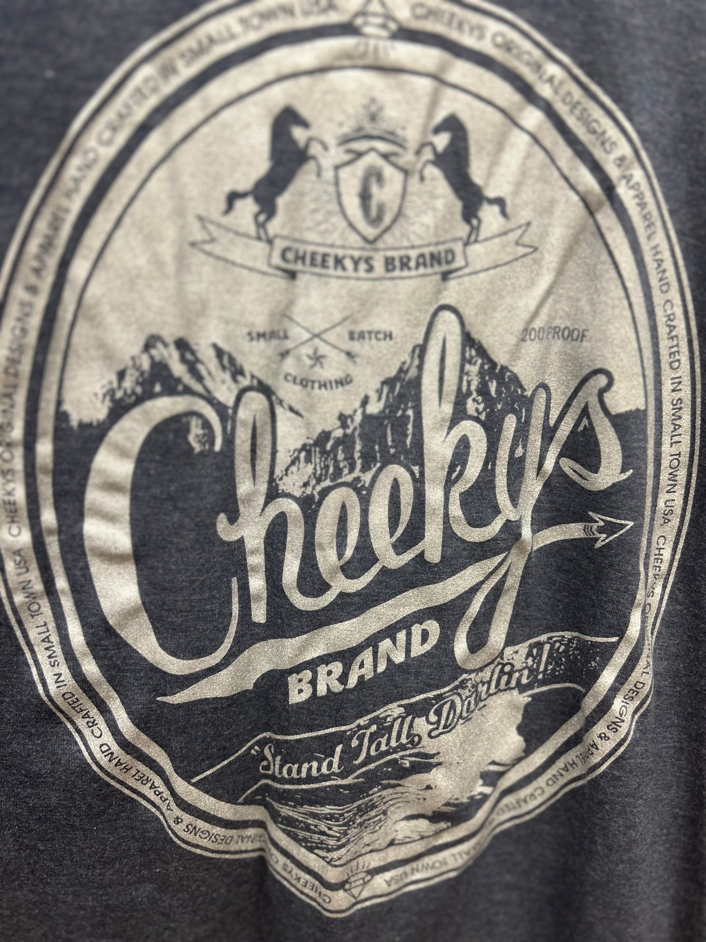 Cheekys "Stand Tall Darlin" Brand Tee