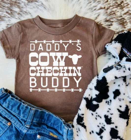 Daddy’S Cattle Checkin Buddy