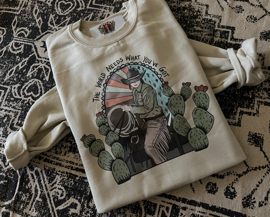 The World Needs What You’Ve Got Cowgirl Western Graphic Tee