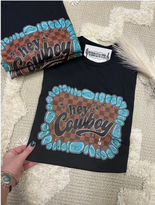 Hey Turquoise Cowboy Western Graphic Tee